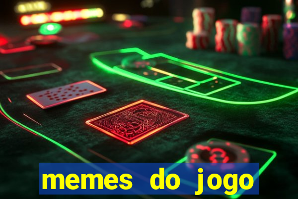 memes do jogo corinthians x palmeiras hoje